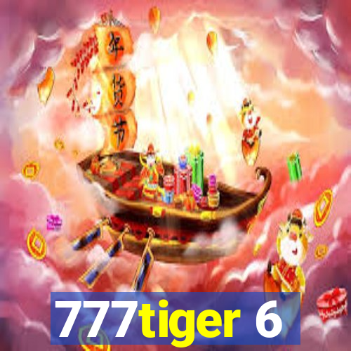 777tiger 6